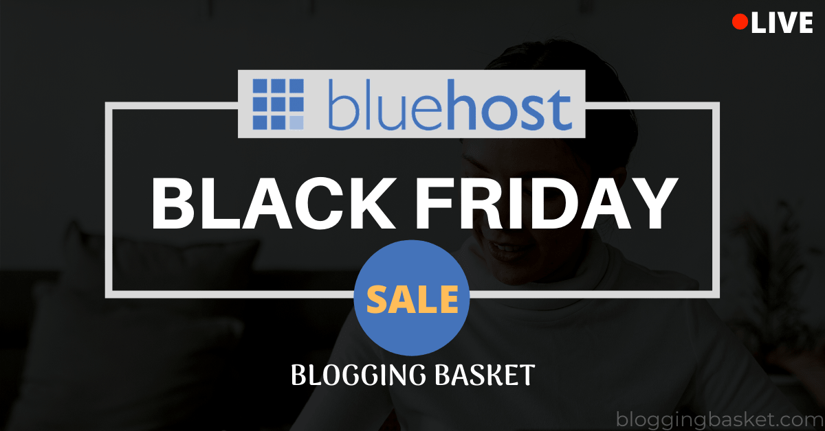 Bluehost Black Friday Deals
